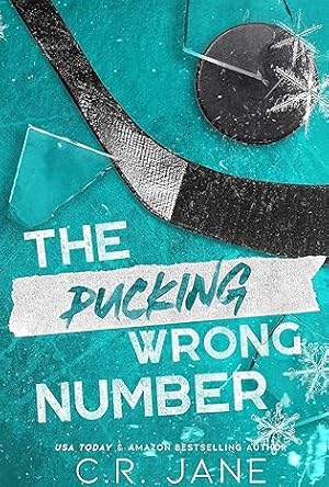 The Pucking Wrong Number by C.R. Jane